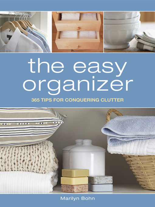 Title details for The Easy Organizer by Marilyn Bohn - Available